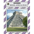 thumbnail image 1 of Pre-Owned Mayans, Aztecs & Incas: Thematic Unit/ Grades 5-8 (Paperback) 1557345953 9781557345950, 1 of 1