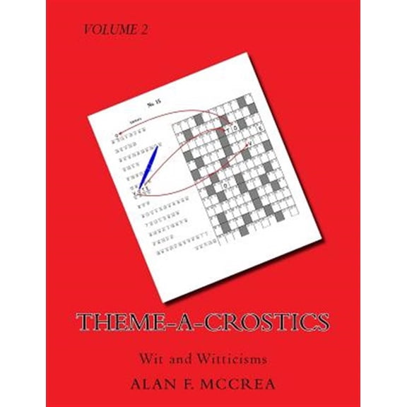 Theme-A-Crostics: Theme-A-Crostics: Wit and Witticisms (Paperback)