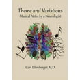 thumbnail image 1 of Theme and Variations: Musical Notes by a Neurologist, (Hardcover), 1 of 1
