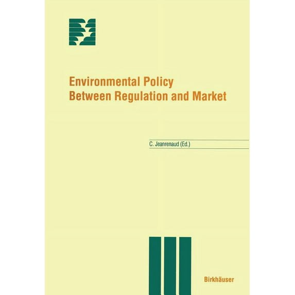 Themenhefte Schwerpunktprogramm Umwelt Environmental Policy Between Regulation and Market, (Paperback)