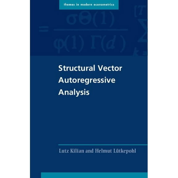 Themes in Modern Econometrics Structural Vector Autoregressive Analysis, (Paperback)