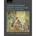 thumbnail image 1 of Pre-Owned Themes in Roman Society and Culture: An Introduction to Ancient Rome (Paperback) 0195445198 9780195445190, 1 of 1