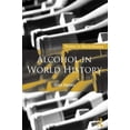 thumbnail image 1 of Themes in World History Alcohol in World History, (Paperback), 1 of 1