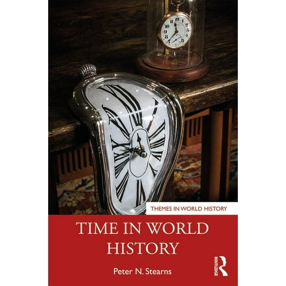 Themes in World History Time in World History, (Hardcover)