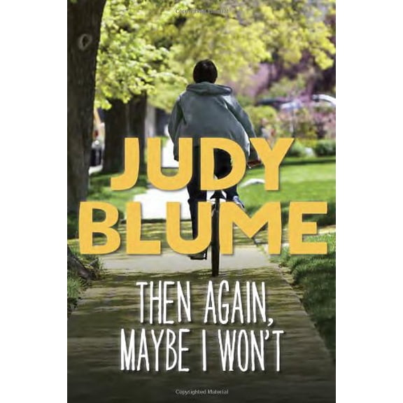 Pre-Owned Then Again, Maybe I Won't Paperback