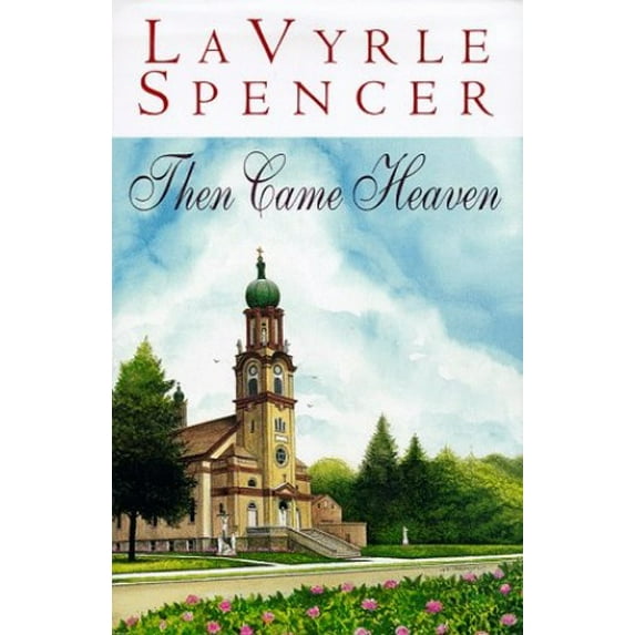 Pre-Owned Then Came Heaven (Hardcover) 0399143696 9780399143694