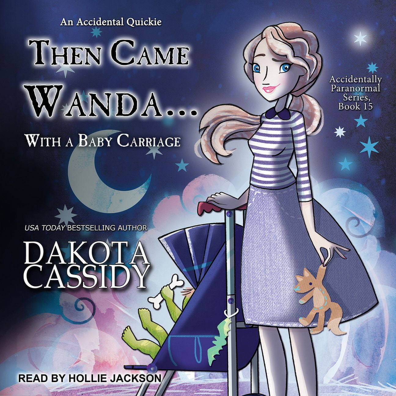 Then Came Wanda...with a Baby Carriage