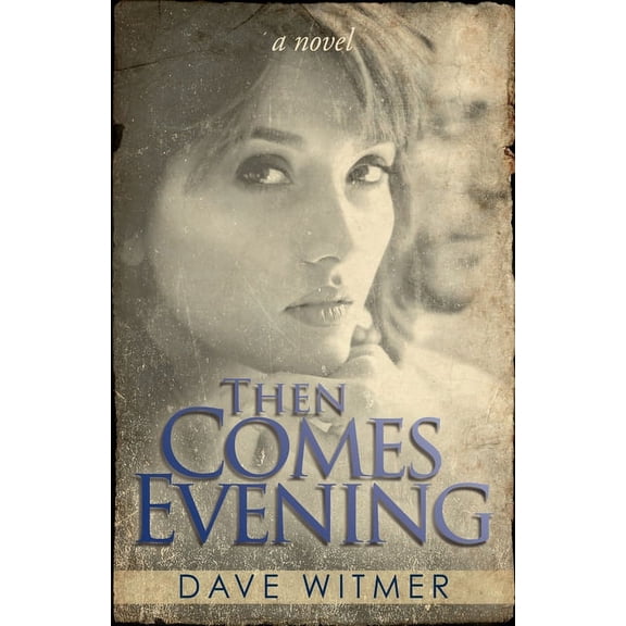 Then Comes Evening, (Paperback)
