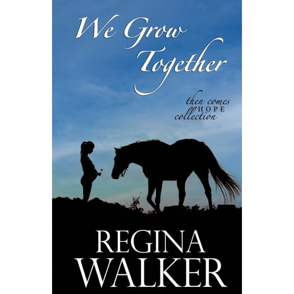 Then Comes Hope Collection We Grow Together, Book 3, (Paperback)