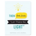 thumbnail image 1 of Then God Said, "Let There Be Light" (Genesis 1:3) : Illuminating Lists Journal (Paperback), 1 of 1
