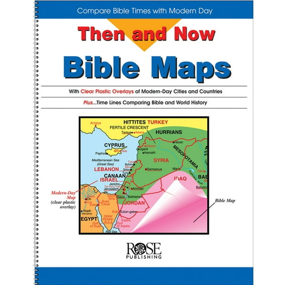 Then & Now Bible Maps at Your Fingertips: Then and Now Bible Maps: Compare Bible Times with Modern Day (Hardcover)