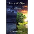 thumbnail image 1 of Pre-Owned Then & Now: Changed Perspectives of a Young Widow Paperback, 1 of 1