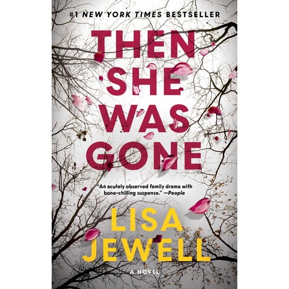 Then She Was Gone: A Novel (Paperback)