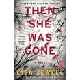 thumbnail image 1 of Then She Was Gone: A Novel (Paperback), 1 of 3