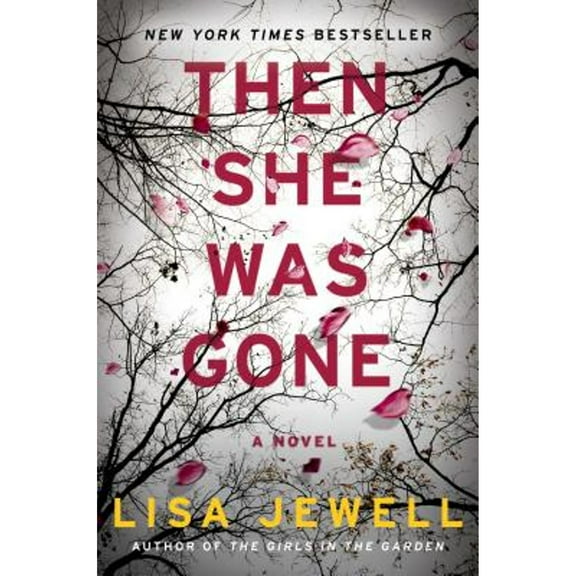 Pre-Owned Then She Was Gone: A Novel