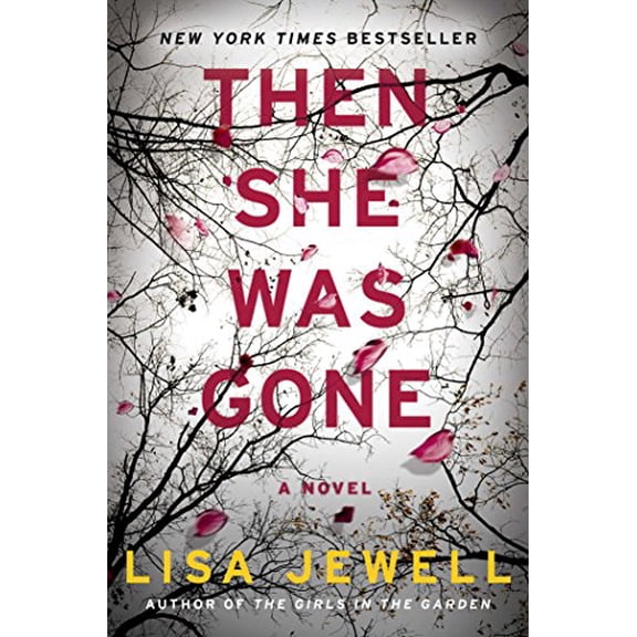 Pre-Owned Then She Was Gone: A Novel