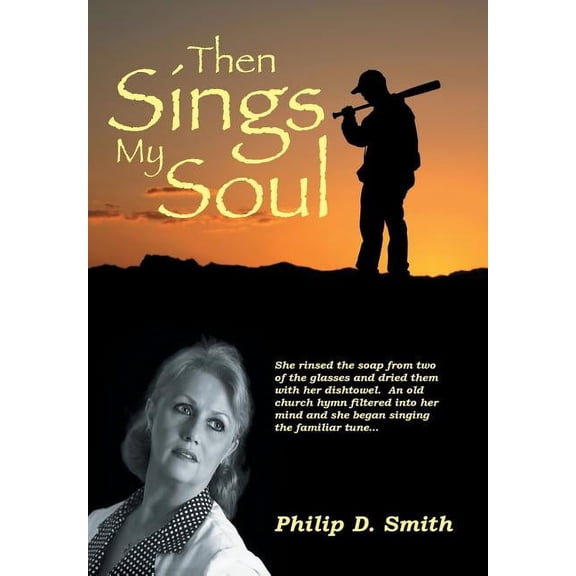 Then Sings My Soul (Hardcover)