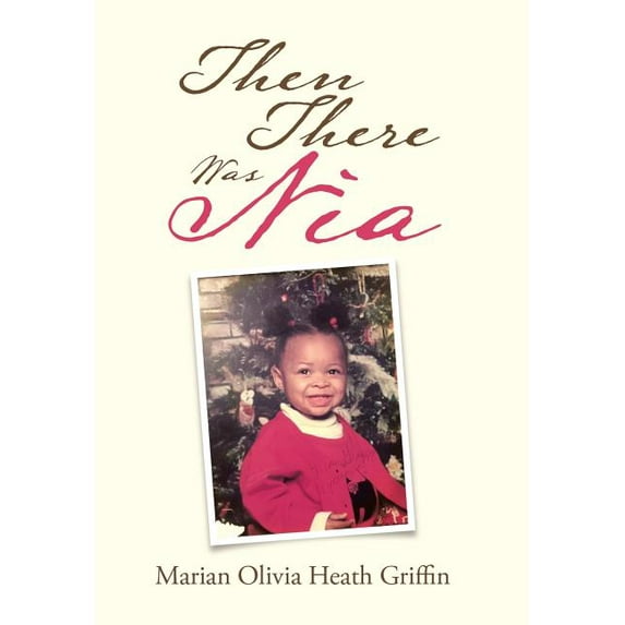 Then There Was Nia