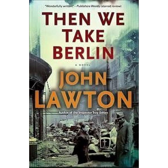 Then We Take Berlin