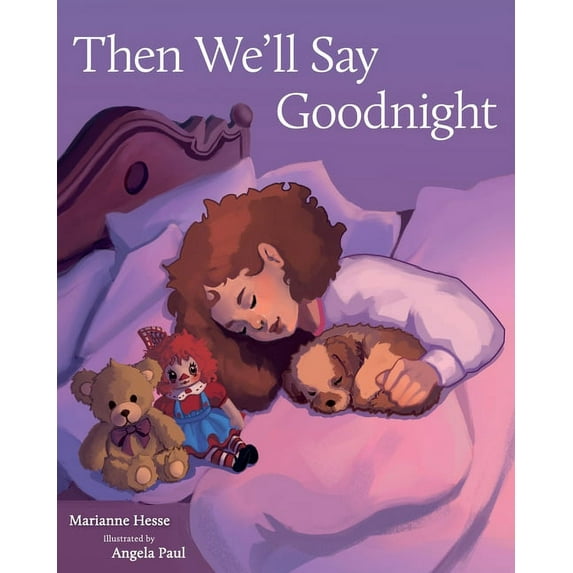 Then We'll Say Goodnight, (Paperback)