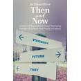 thumbnail image 1 of Then and Now, (Paperback), 1 of 1