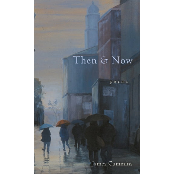 Then and Now : Poems (Hardcover)