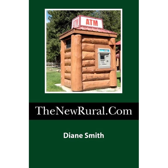 TheNewRural.Com (Paperback)