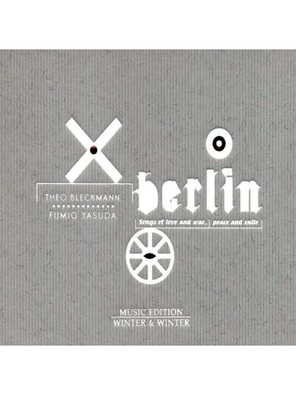 Theo Bleckmann - Berlin: Songs of Love & War Peace & Exile - Music & Performance - CD