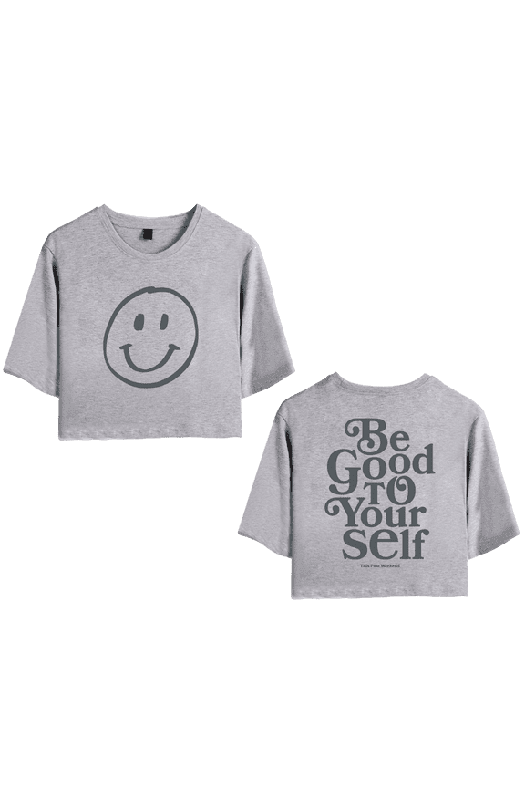 Theo Von Merch Be Good To Your Self Crop Top Baby T-shirt Suits Girls Women Fashion Short Sleeve Tee