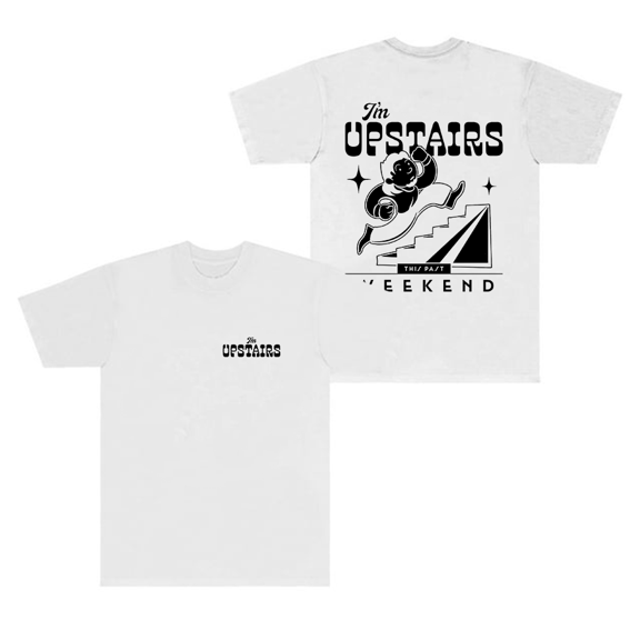Theo Von Merch T-Shirt I'm Upstairs Weekend Short Sleeve T Shirts Women Men Top Tee