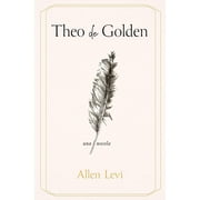 Theo de Golden / Theo of Golden, Paperback