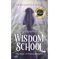 thumbnail image 1 of TheoSophia's Wisdom School: The Magic of Healing Revealed, (Hardcover), 1 of 1