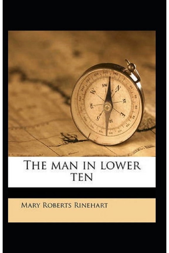 The Man in Lower Ten Annotated (Paperback)