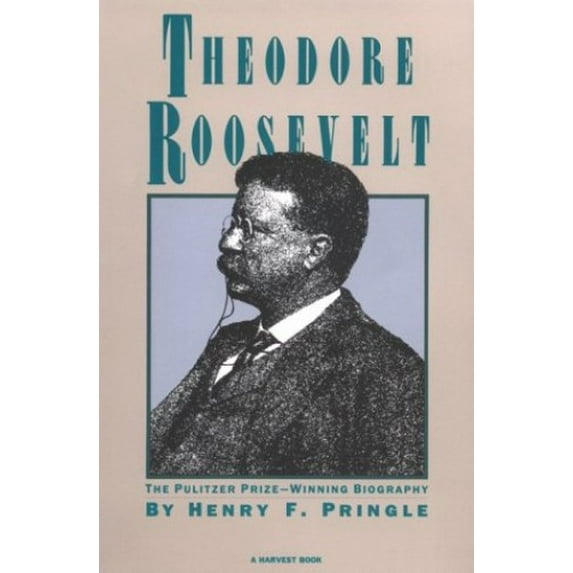 Pre-Owned Theodore Roosevelt : A Biography (Paperback) 9780156889438