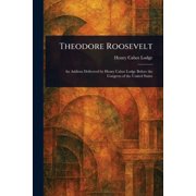 Theodore Roosevelt, Paperback