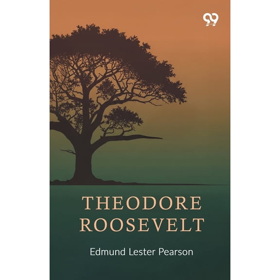 Theodore Roosevelt, (Paperback)