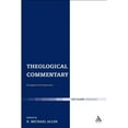 thumbnail image 1 of Pre-Owned Theological Commentary: Evangelical Perspectives (Hardcover 9780567648051) by Dr. Michael Allen, 1 of 1
