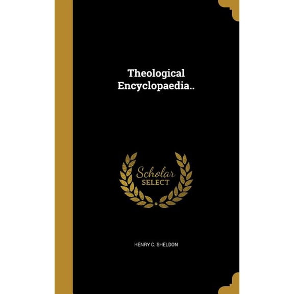 Theological Encyclopaedia.. (Hardcover)