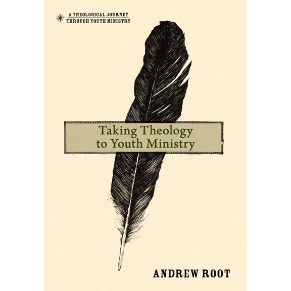 Theological Journey Through Youth Minist Taking Theology to Youth Ministry, (Hardcover)