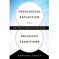 thumbnail image 1 of Pre-Owned Theological Reflection across Religious Traditions: The Turn to Reflective Believing (Paperback) 1442247193 9781442247192, 1 of 1
