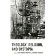 thumbnail image 1 of Theology, Religion, and Pop Culture Theology, Religion, and Dystopia, (Hardcover), 1 of 1