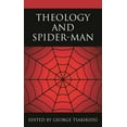 thumbnail image 1 of Theology, Religion, and Pop Culture Theology and Spider-Man, (Hardcover), 1 of 1