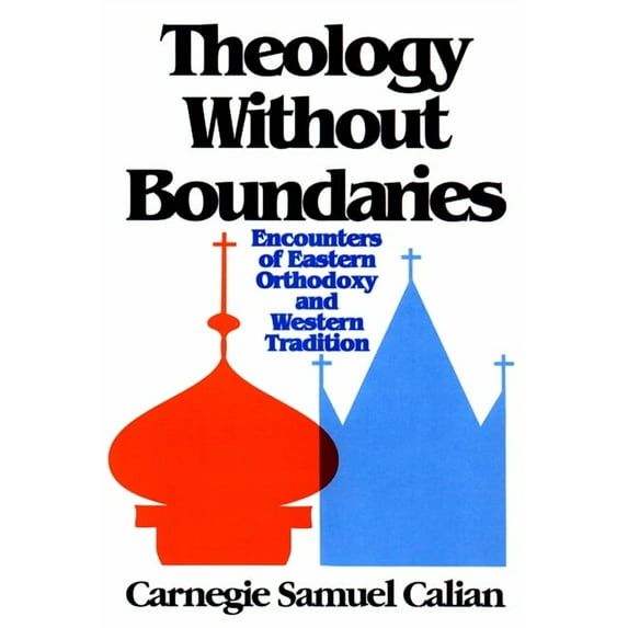 Theology Without Boundaries (Paperback)