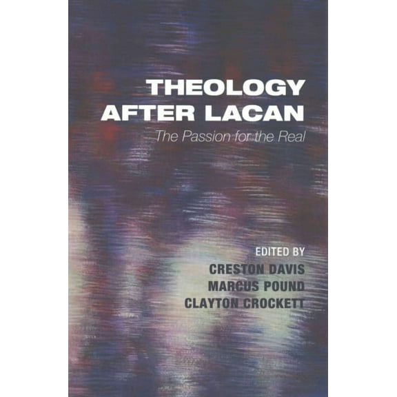 Theology after Lacan (Paperback)