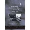 thumbnail image 1 of Theology and Religion in Interdisciplina Exploring Religion and the Sacred in a Media Age, (Paperback), 1 of 1