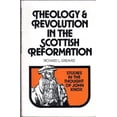 thumbnail image 1 of Pre-Owned Theology and Revolution in the Scottish Reformation: Studies in the Thought of John Knox (Paperback) 0802818471 9780802818478, 1 of 1