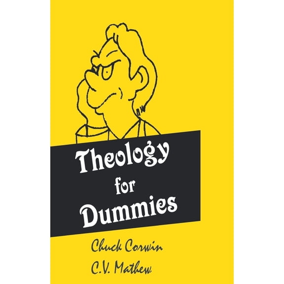 Theology for Dummies, (Paperback)