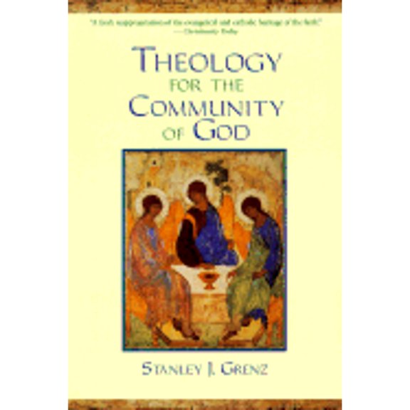 Pre-Owned Theology for the Community of God (Paperback) 1573831603 9781573831604
