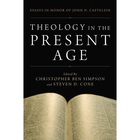 Theology in the Present Age (Paperback)
