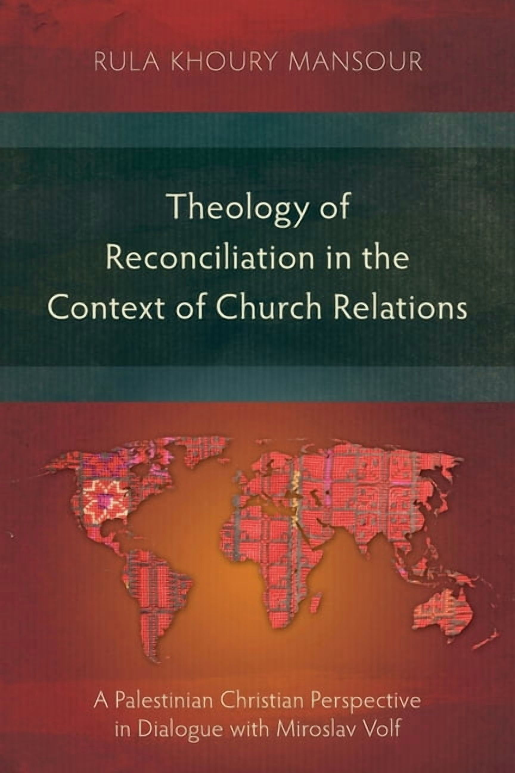 Theology of Reconciliation in the Context of Church Relations: A ...